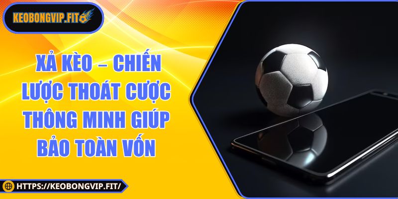 xả kèo